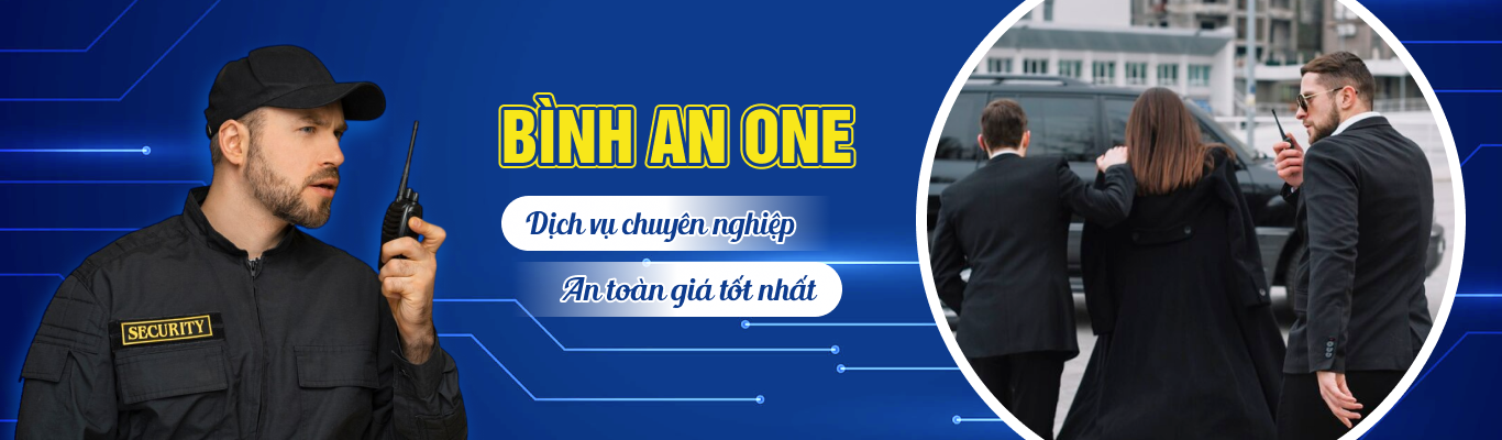 CÔNG TY TNHH TM DỊCH VỤ BẢO VỆ BÌNH AN ONE